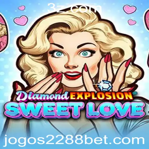 DiamondExplosionSweetLove: Um Mergulho no Universo dos Jogos de Apostas