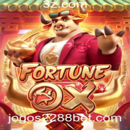 Explorando o Mundo Emocionante do Jogo FortuneOx e a Estratégia '2288 Bet'